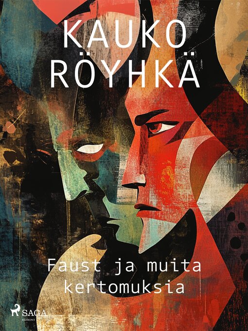 Titeldetaljer för Faust ja muita kertomuksia av Kauko Röyhkä - Tillgänglig